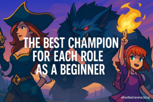 Read more about the article The Best Champion for Each Role as a Beginner in 2025