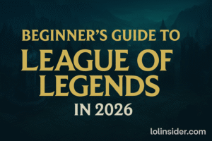 Read more about the article Beginner’s Guide to League of Legends in 2026
