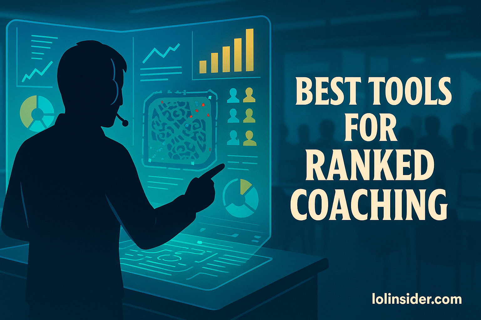 You are currently viewing Best Tools for Ranked Coaching in League of Legends